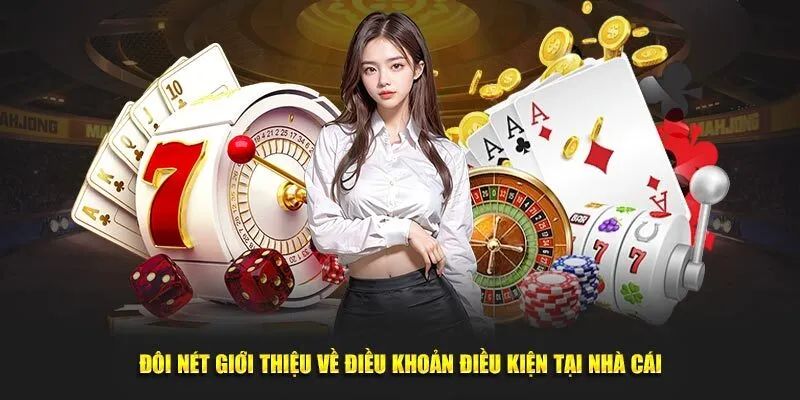 Giới thiệu điều kiện game thủ cần tuân theo